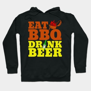 Eat BBQ Drink Beer Hoodie